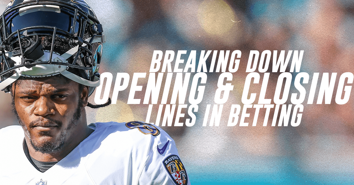 Navigating the Line Dance: Understanding Opening Lines vs. Closing Lines in Sports Betting