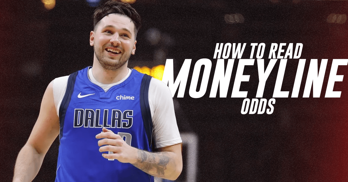 How to Read Moneyline Odds: A Beginner's Guide to Betting