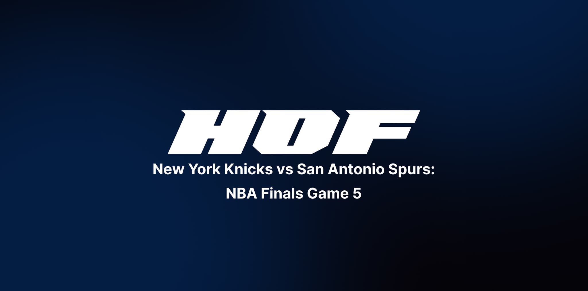 Knicks vs San Antonio Spurs: NBA Finals Game 5